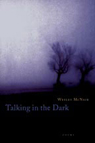 Talking in the Dark